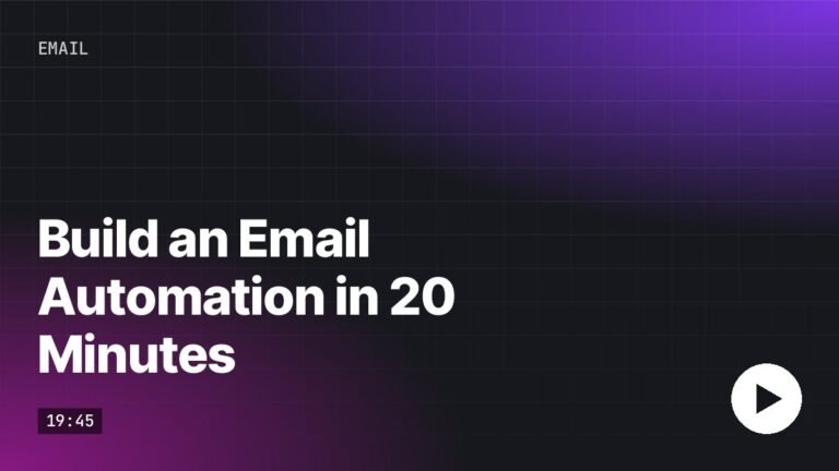 Build an Email Automation in 20 Minutes